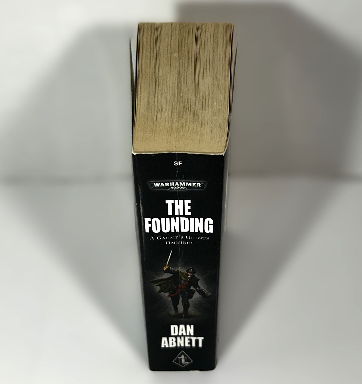 Warhammer 40,000: The Founding, a Gaunt's Ghosts Omnibus 2007 1st Printing