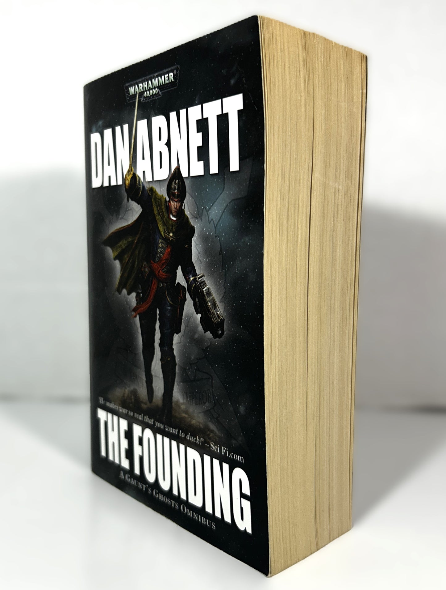 Warhammer 40,000: The Founding, a Gaunt's Ghosts Omnibus 2007 1st Printing