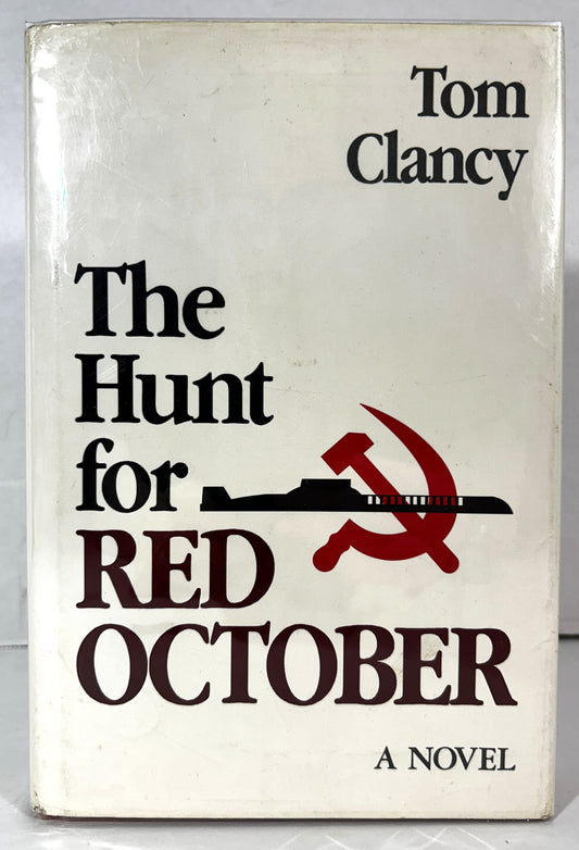 The Hunt for Red October by Tom Clancy 1985 6th Printing