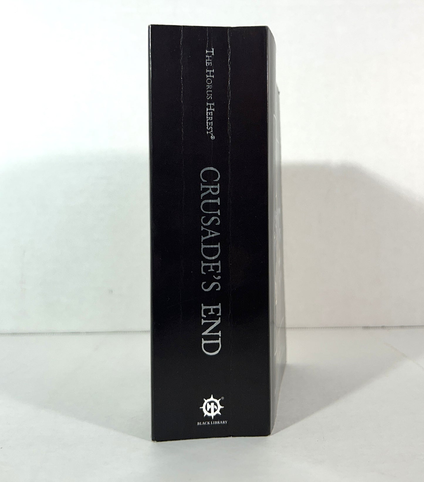 Horus Heresy: Crusade's End by Dan Abnett 2016