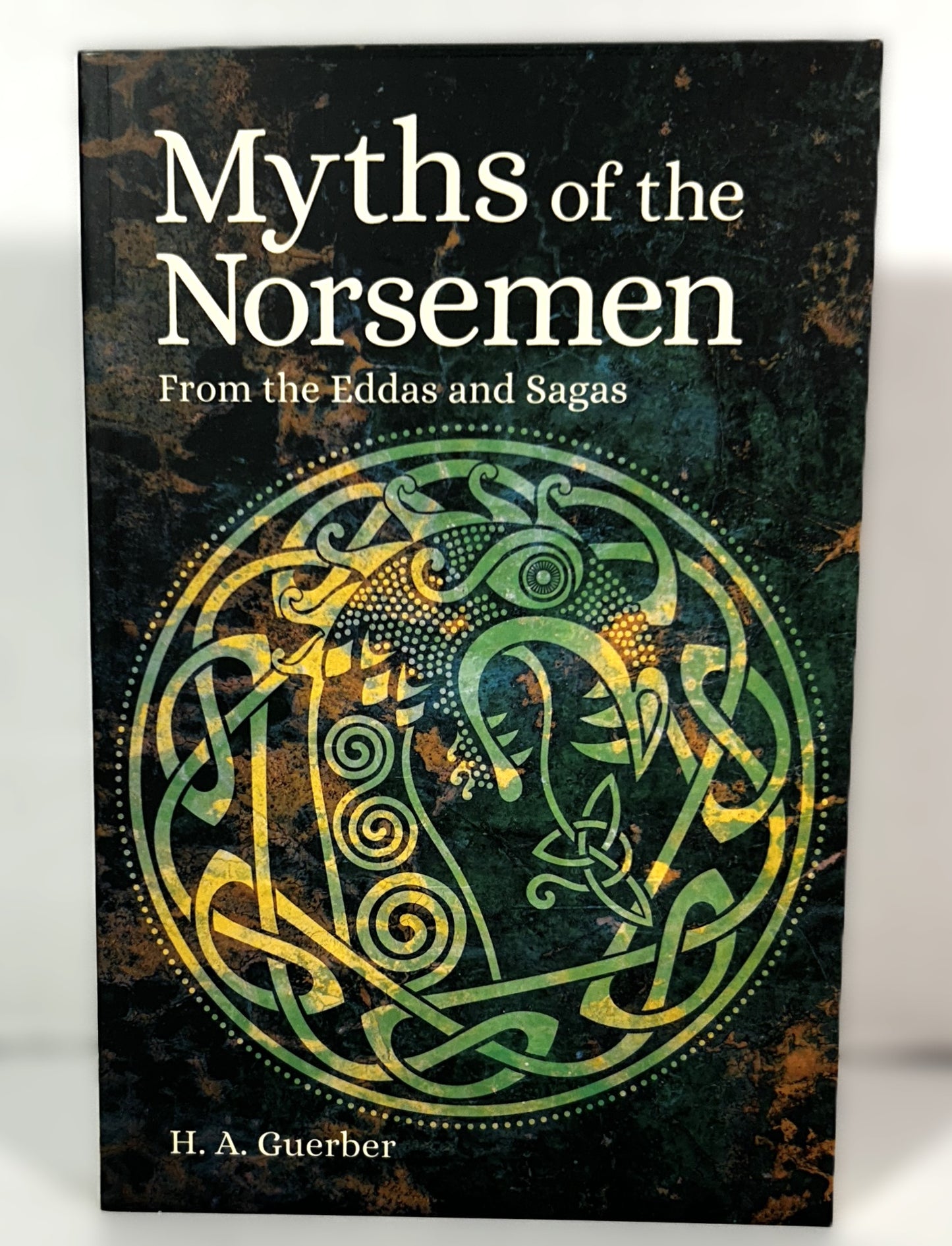 Myths of the Norsemen From the Eddas and Sagas by HA Guerber 2022