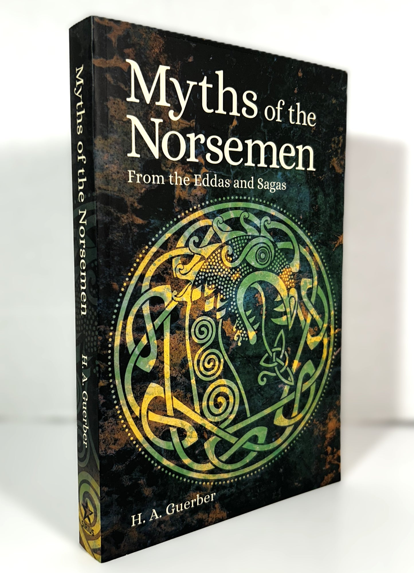 Myths of the Norsemen From the Eddas and Sagas by HA Guerber 2022