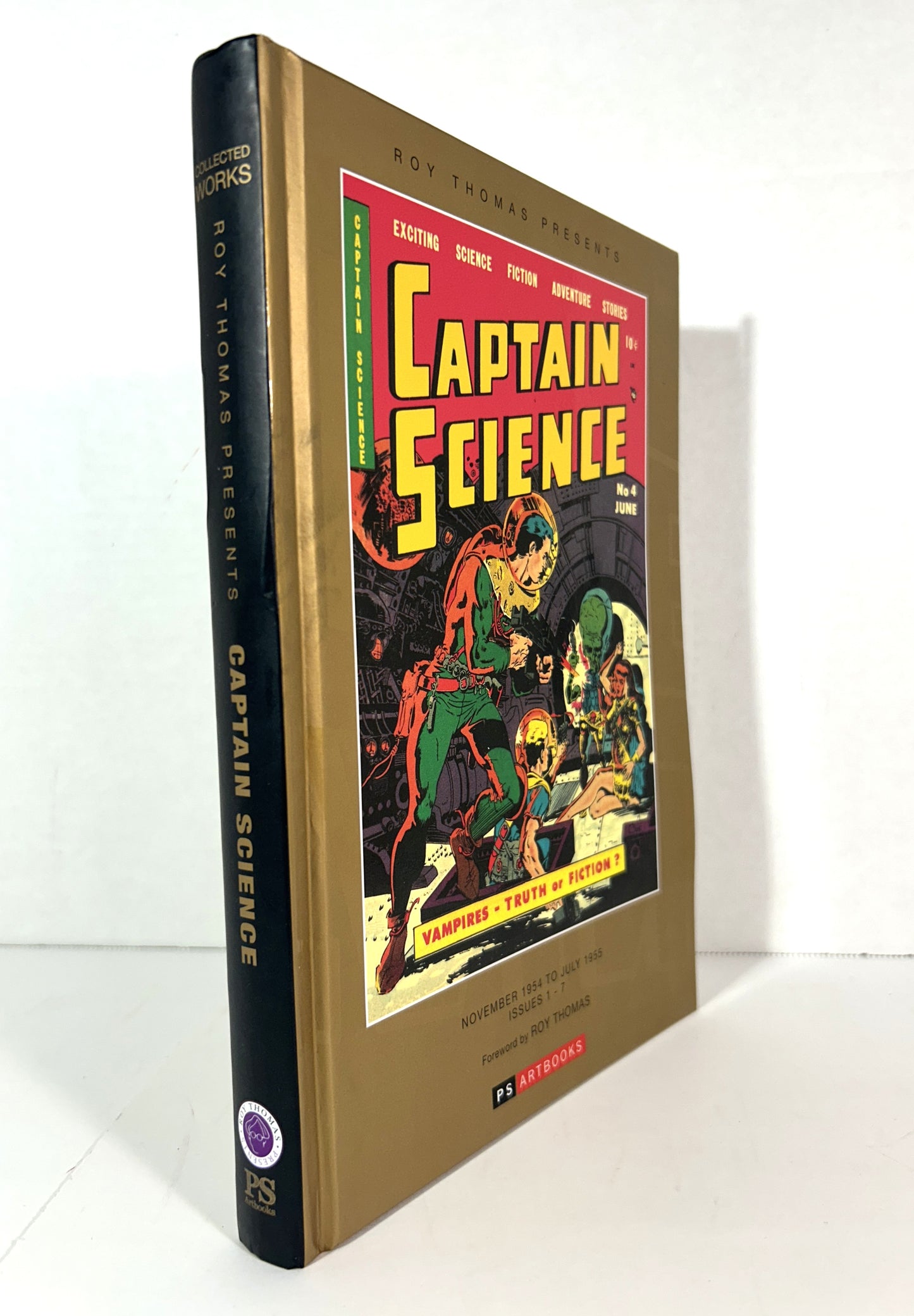 Roy Thomas Presents: Captain Science November 1954-July 1955 Issues #1-7 2016