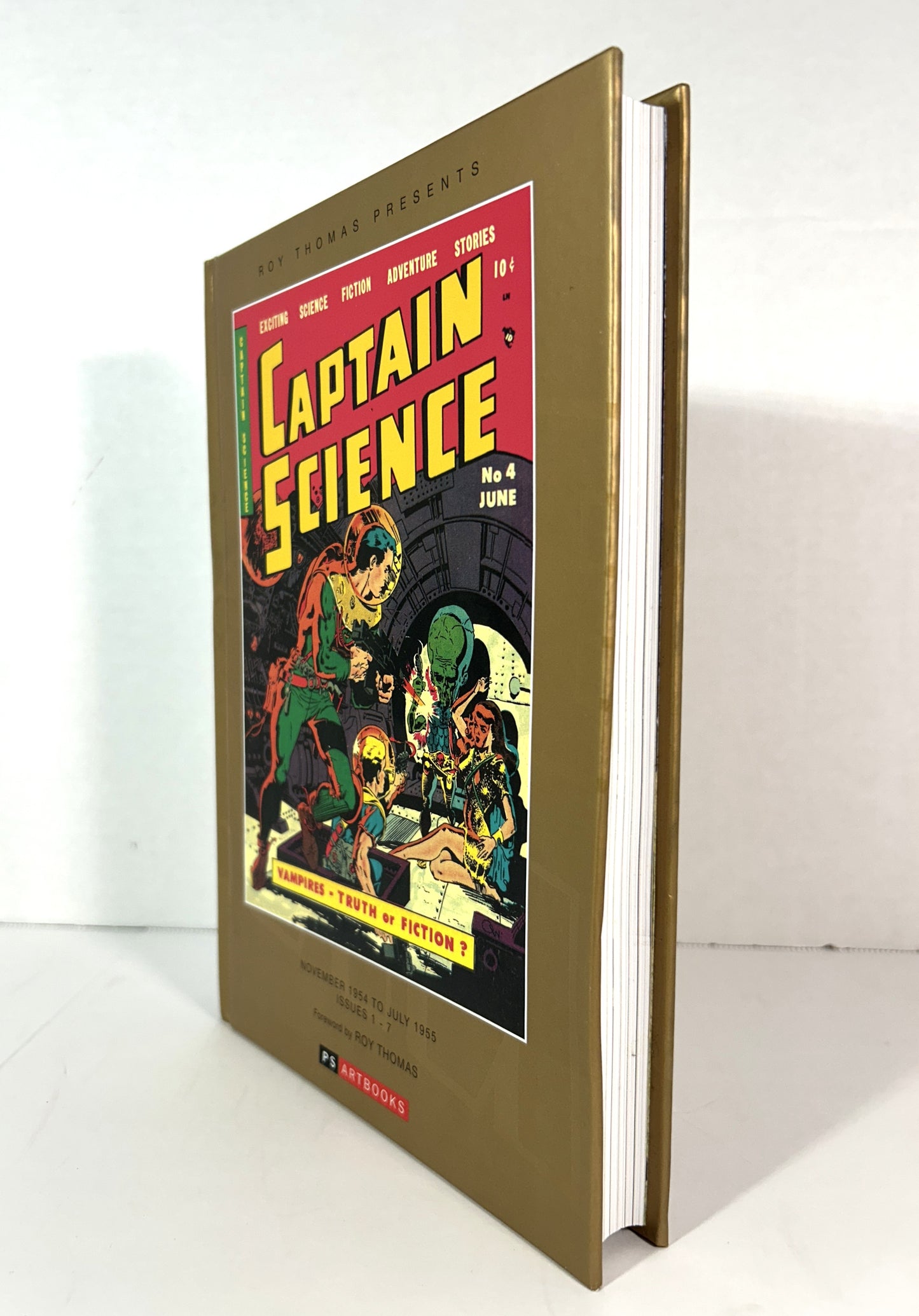 Roy Thomas Presents: Captain Science November 1954-July 1955 Issues #1-7 2016