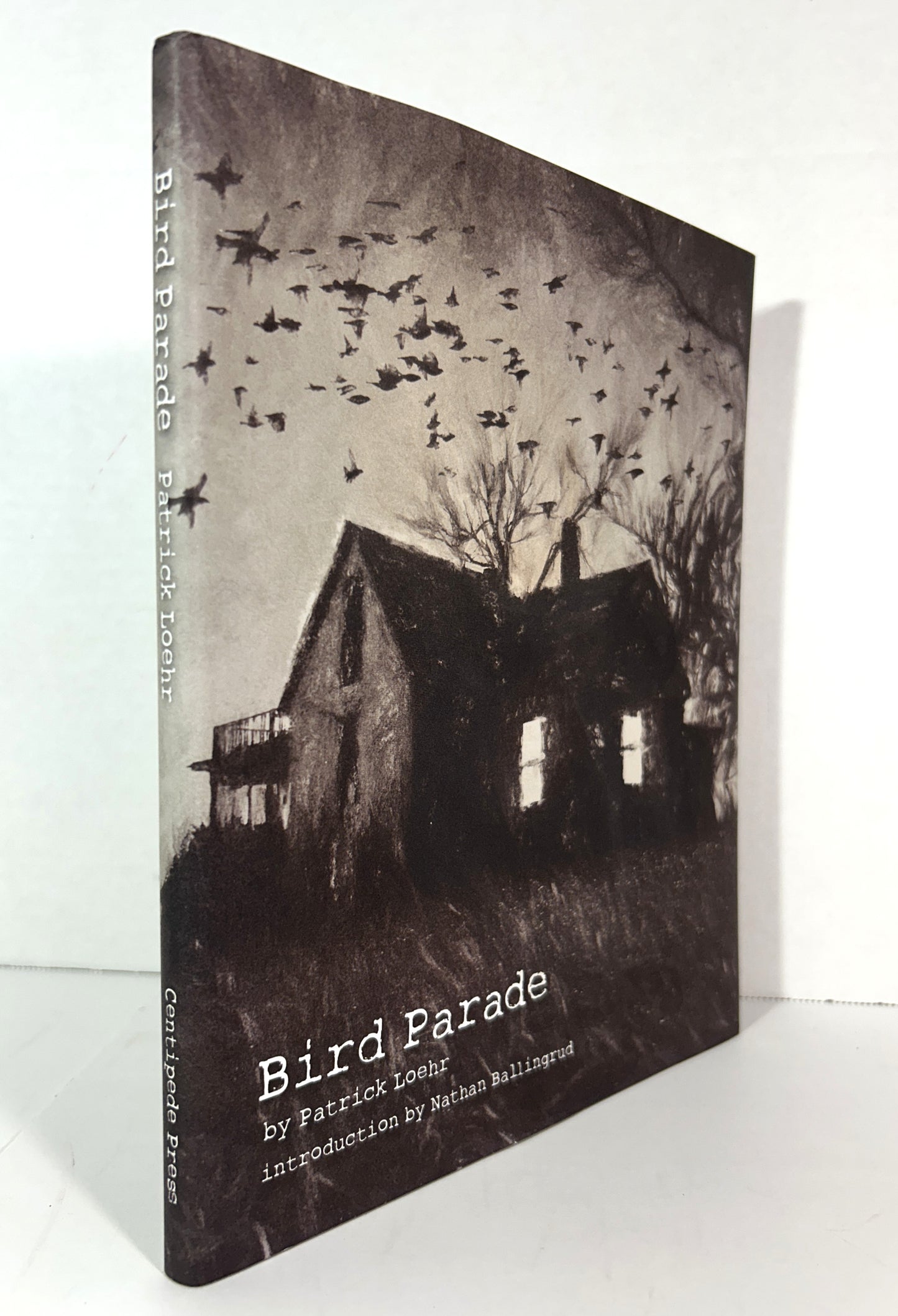 Centipede Press: Bird Parade by Patrick Loehr 2019 SIGNED x2 Limited Edition #112/500