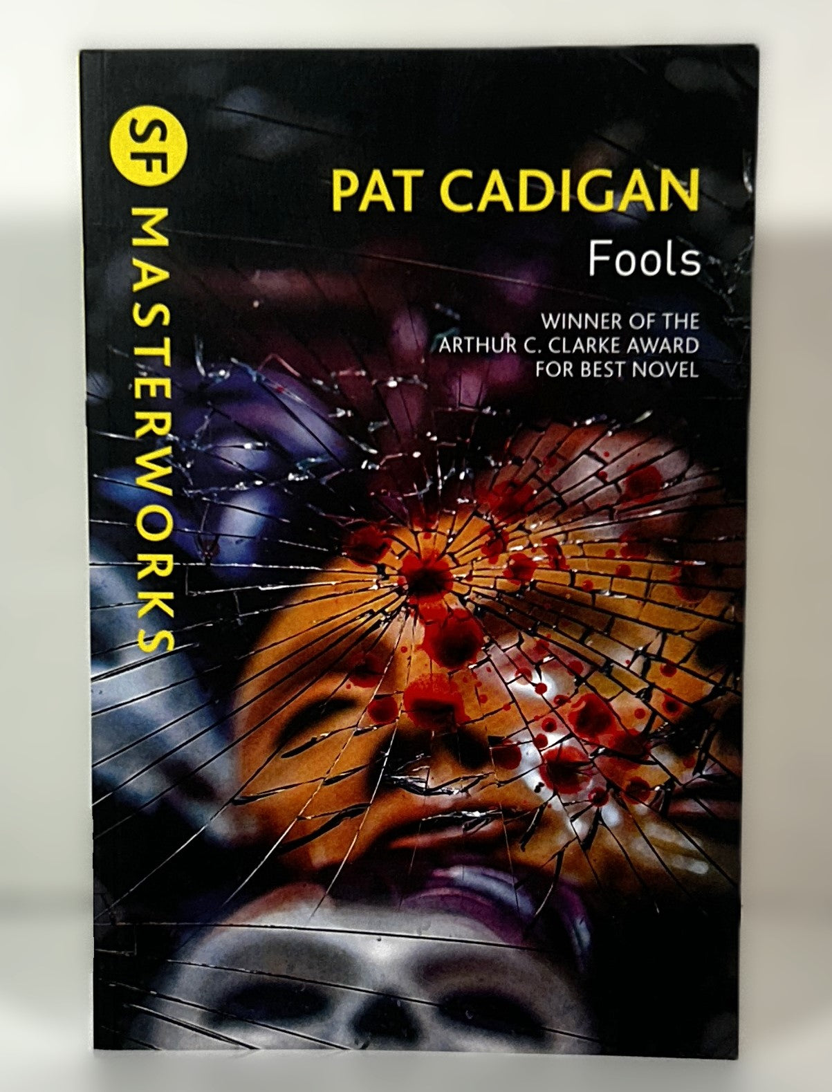 SF Masterworks: Fools by Pat Cadigan 2019