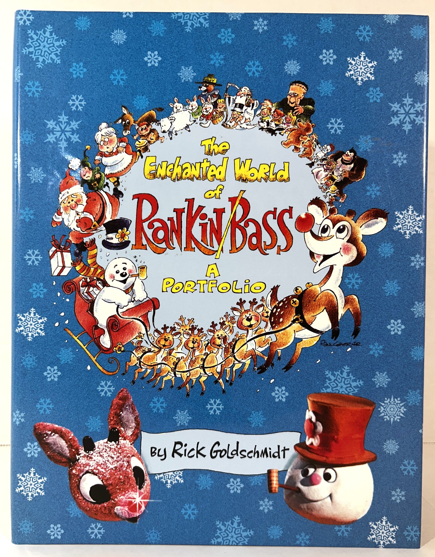 The Enchanted World of Rankin/Bass: A Portfolio by Rick Goldschmidt 1997 1st Edition