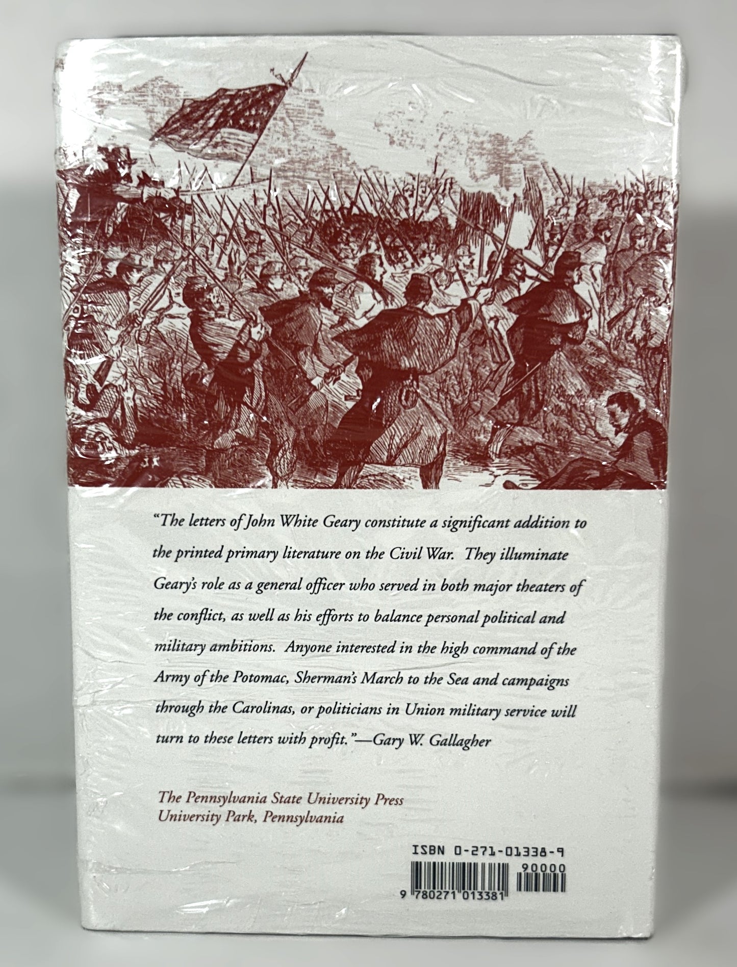 A Politician Goes to War: The Civil War Letters of John White Geary edited by William Alan Blair