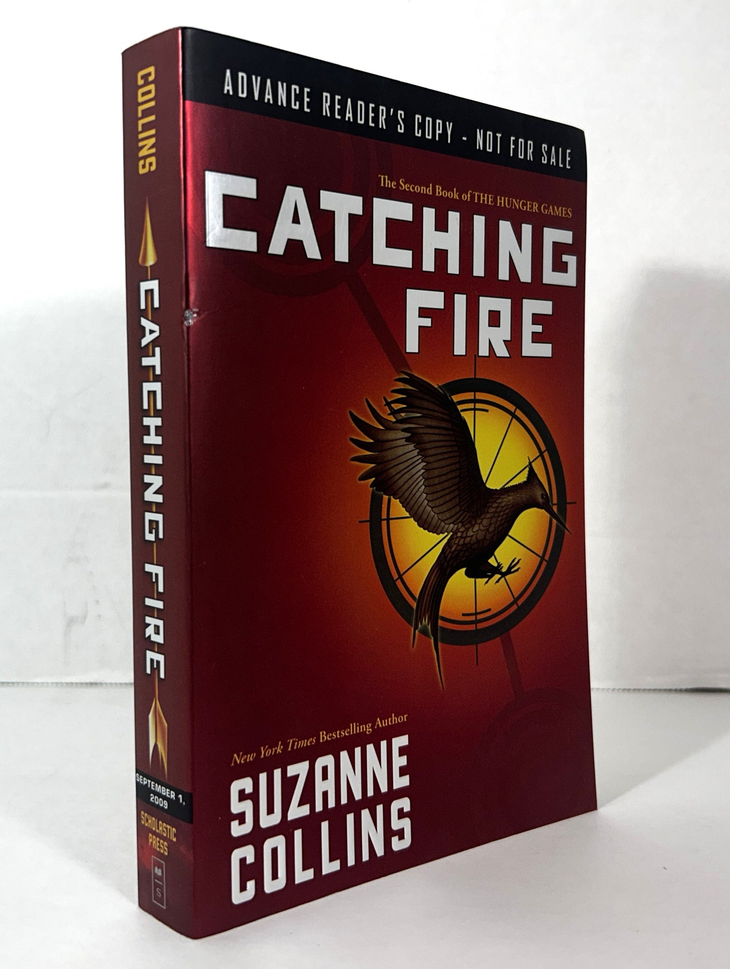 Catching Fire (Hunger Games #2) by Suzanne Collins 2009 Advanced Reader Copy