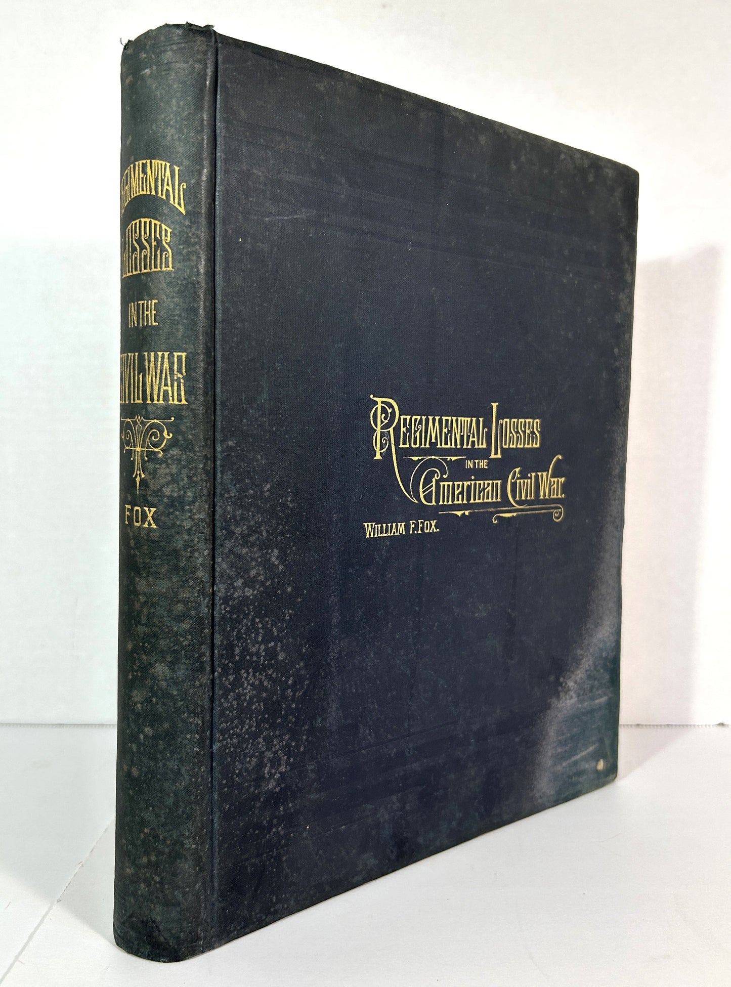 Regimental Losses in the American Civil War by William F. Fox 1893