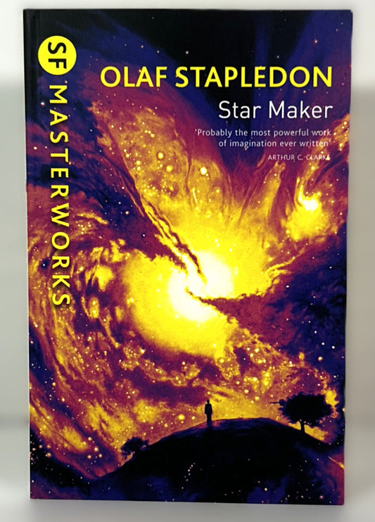 SF Masterworks: Star Maker by Olaf Stapledon