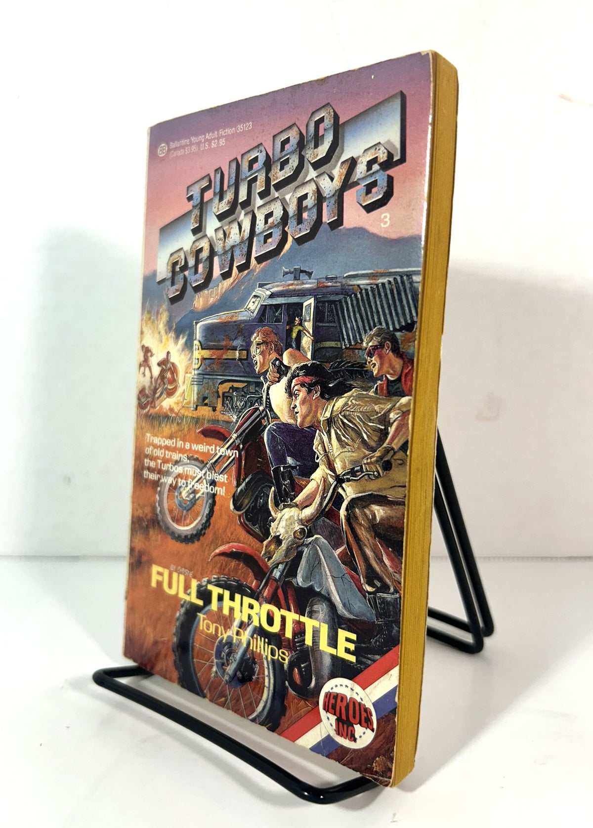 Turbo Cowboys: Full Throttle by Tony Phillips 1989 1st Printing