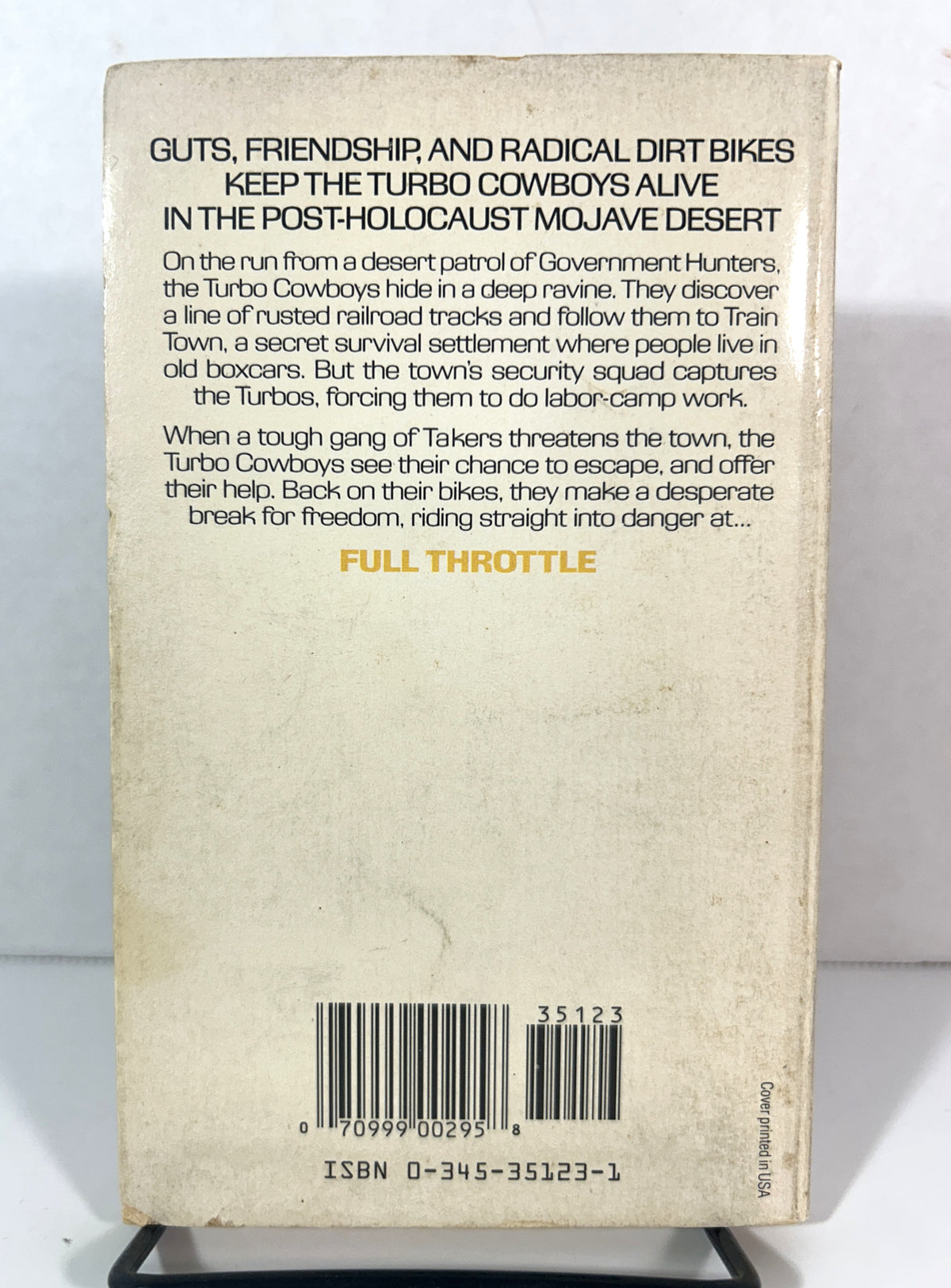 Turbo Cowboys: Full Throttle by Tony Phillips 1989 1st Printing