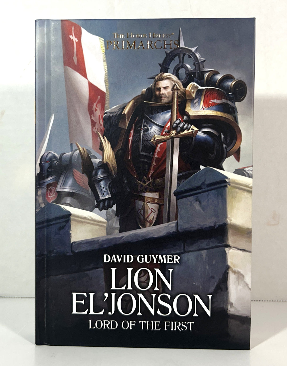 Horus Heresy Primarchs: Lion El'Jonson: Lord of the First by David Guymer 2020