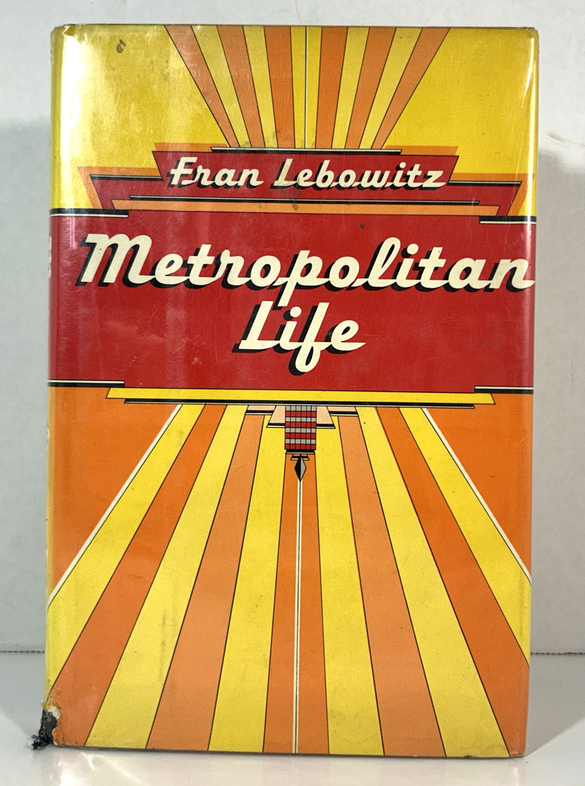 Metropolitan Life by Fran Lebowitz 1978 SIGNED