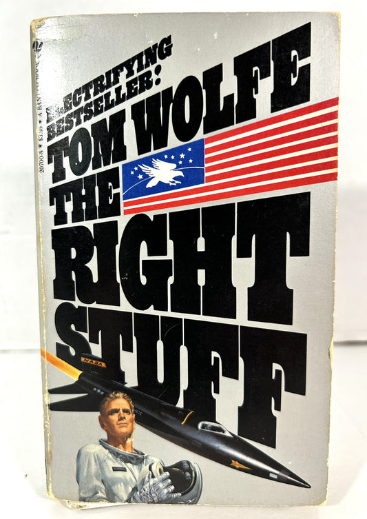 The Right Stuff by Tom Wolfe 1981 SIGNED 6th Print