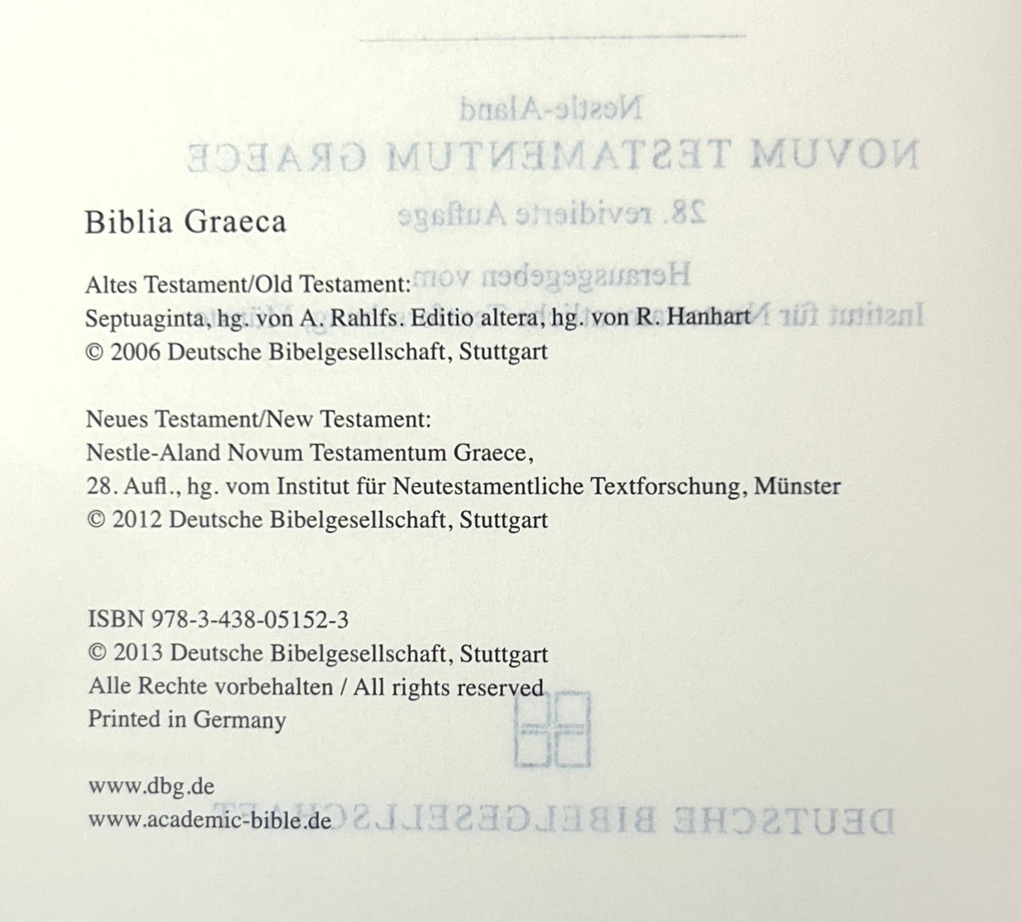 Biblia Graeca: Septuagint - Novum Testamentum Graece 2012 Greek/German Text
