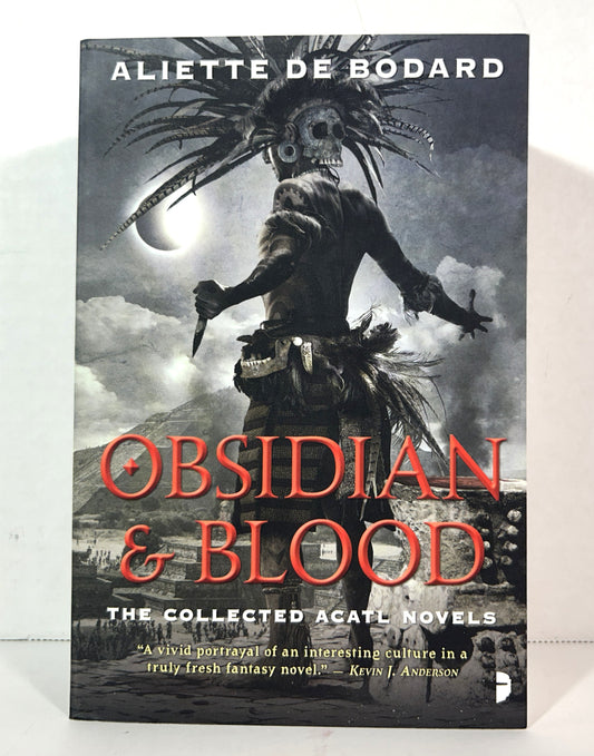 Obsidian & Blood: The Collected Acatl Novels by Aliette de Bodard 2012 1st Printing