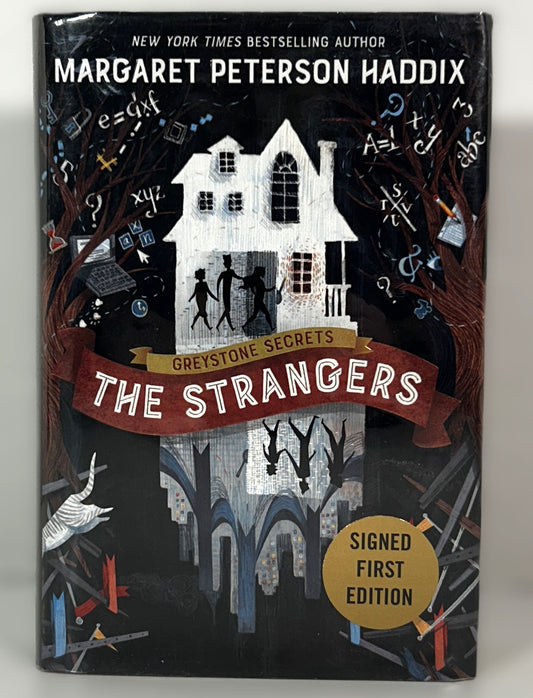 The Strangers by Margaret Peterson Haddix 2019 1st Ed SIGNED