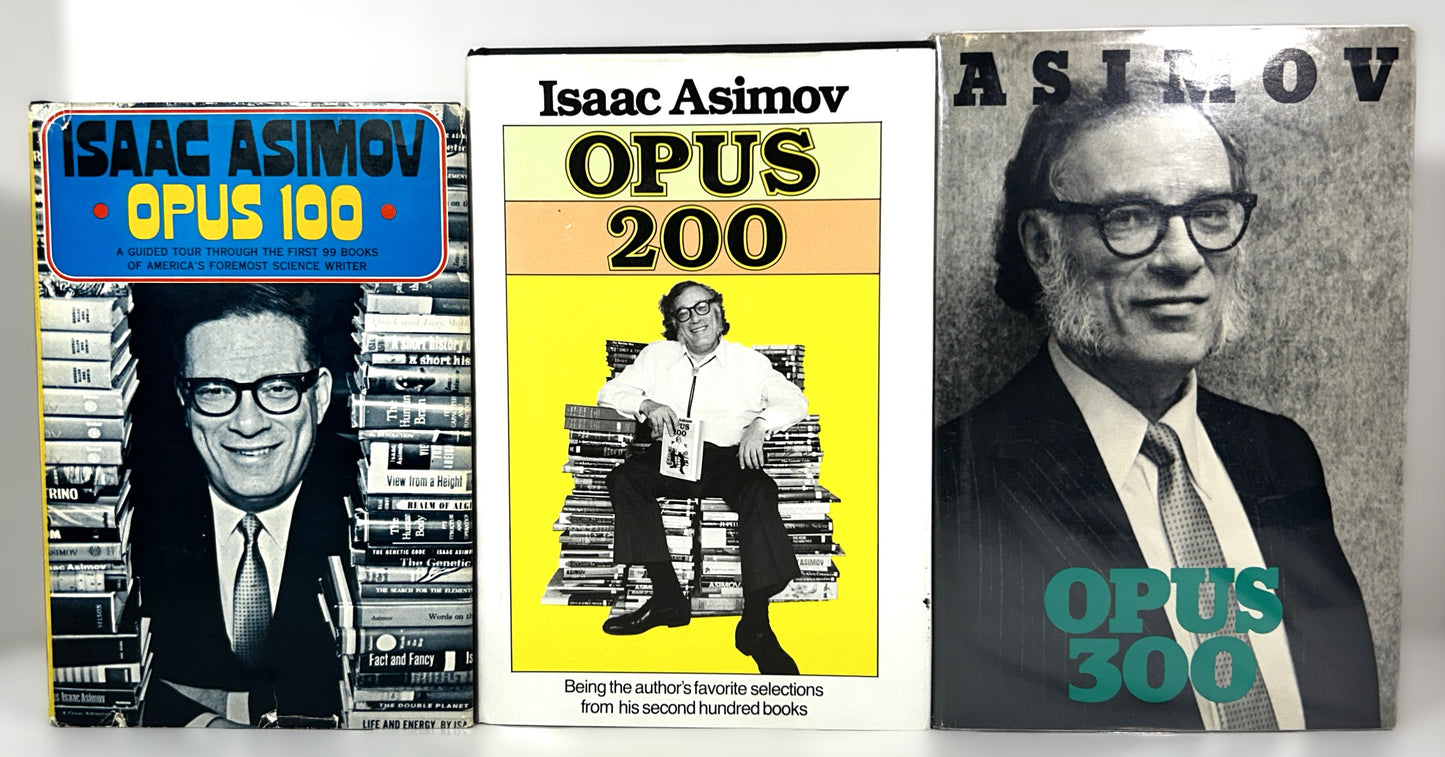 Opus 100, 200, & 300 by Isaac Asimov 1969-1984