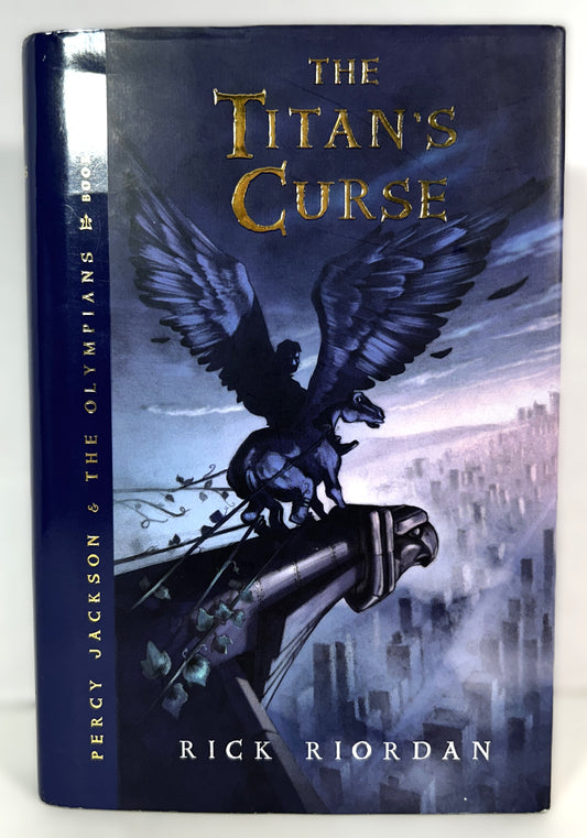 Percy Jackson & The Olympians #3: The Titan's Curse by Rick Riordan 2007 1st Ed/1st Print