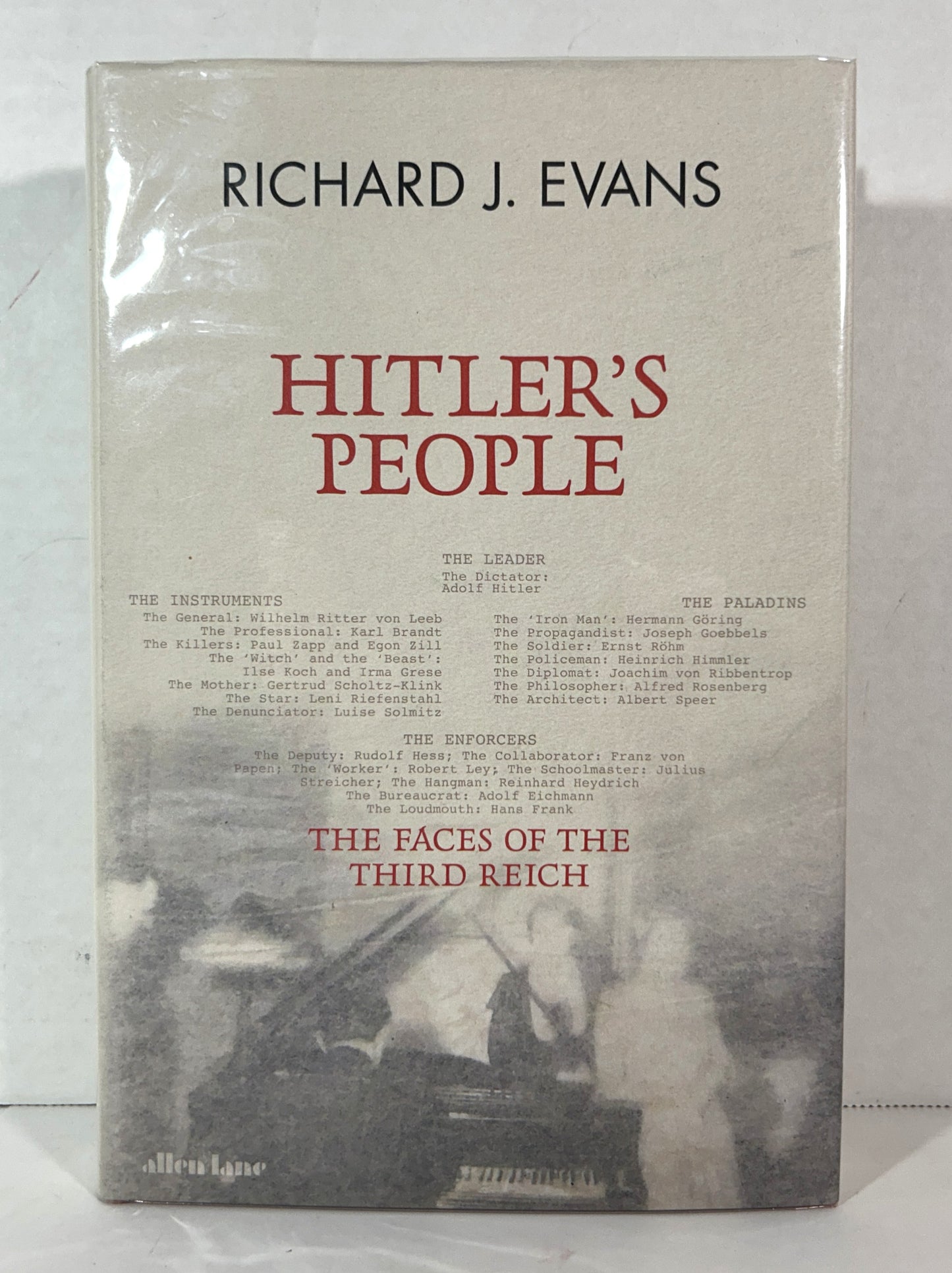 Hitler's People: The Faces of the Third Reich by Richard J. Evans 2024 SIGNED 1st UK Edition
