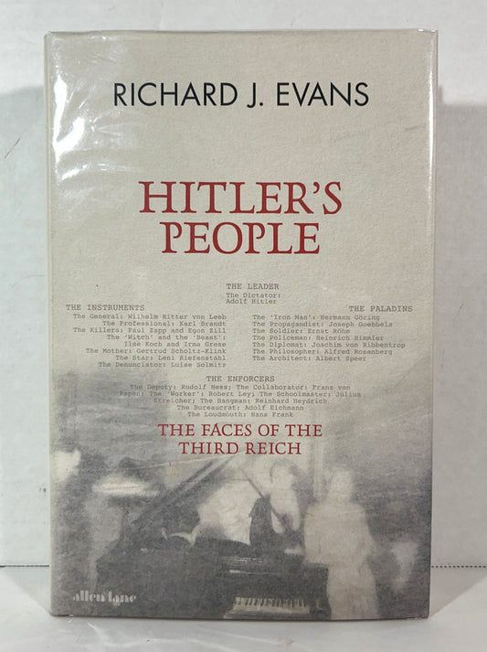 Hitler's People: The Faces of the Third Reich by Richard J. Evans 2024 SIGNED 1st UK Edition