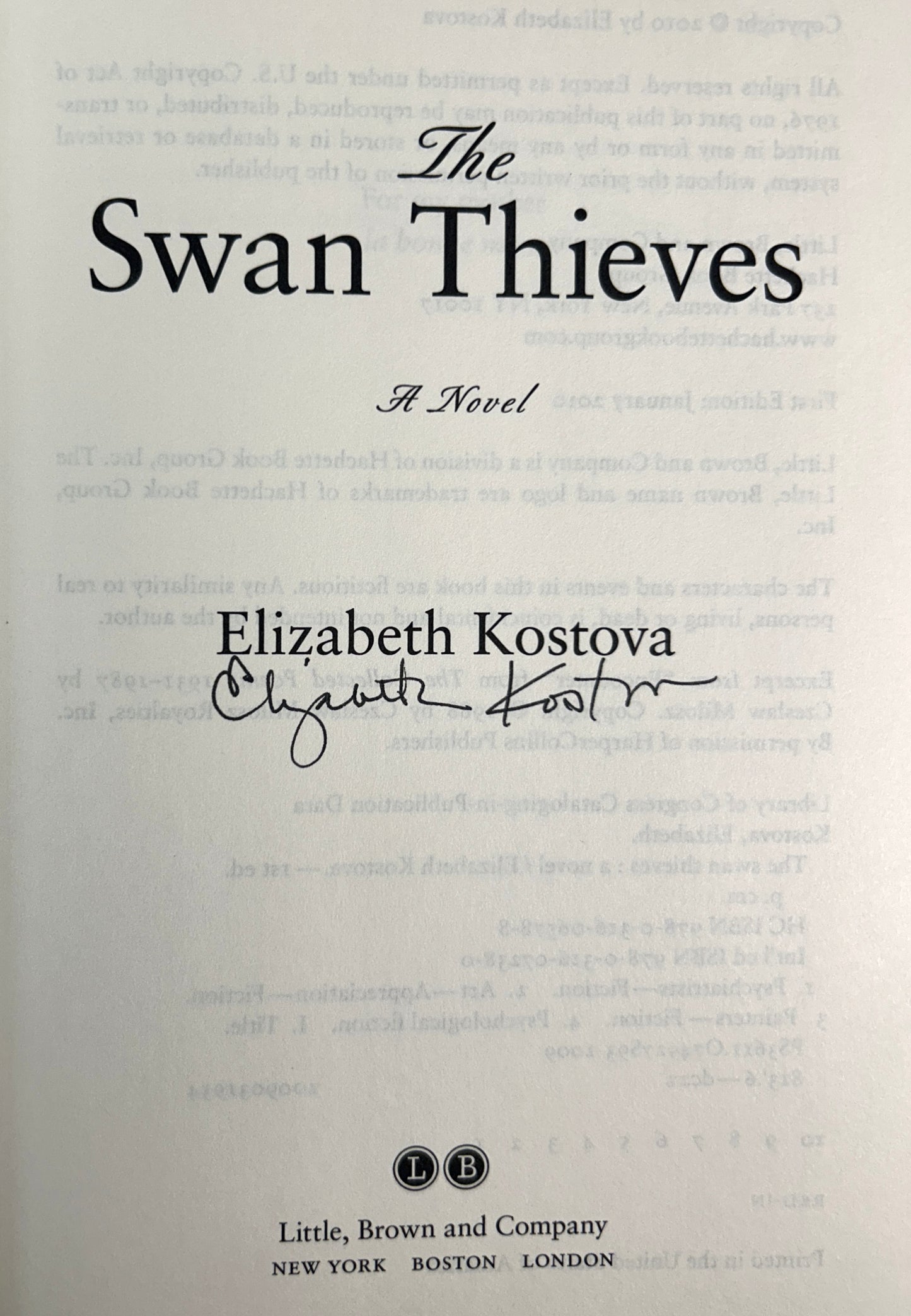 The Swan Thieves by Elizabeth Kostova 2010 SIGNED 1st Edition