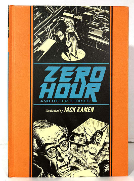 Zero Hour & Other Stories Illustrated by Jack Kamen 2014