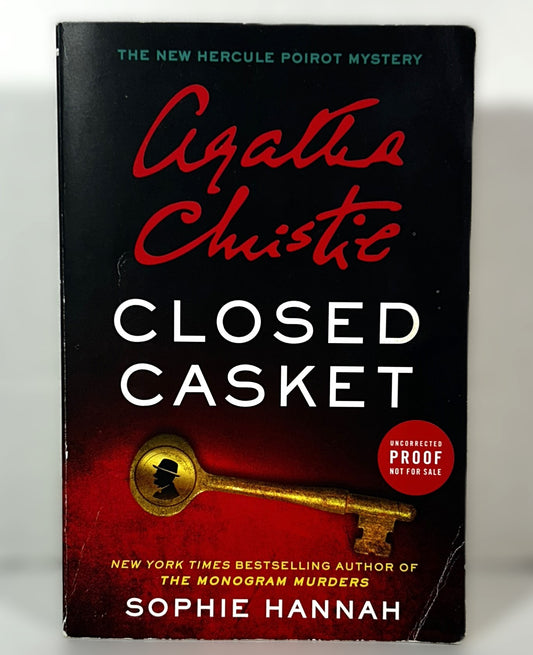 Agatha Christie Closed Casket by Sophie Hannah 2016 ARC UNCORRECTED PROOF