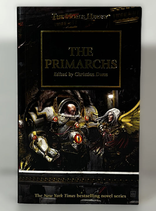 The Horus Heresy: The Primarchs edited by Christian Dunn 2019