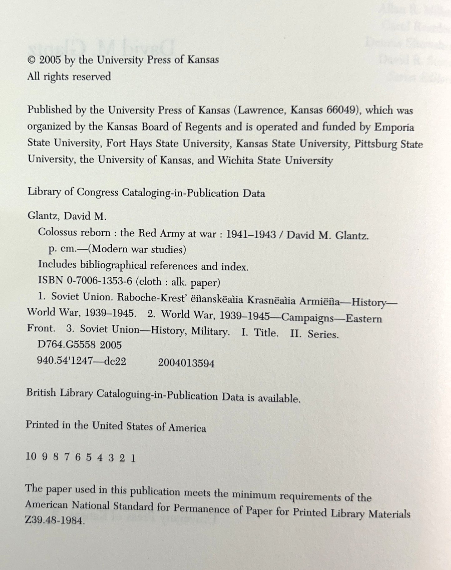 Colossus Reborn: The Red Army at War 1941-1943 by David M. Glantz 2005