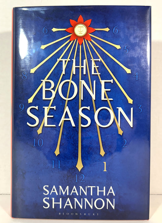 The Bone Season (Bone Season #1) by Samantha Shannon 2013 SIGNED 1st UK Edition