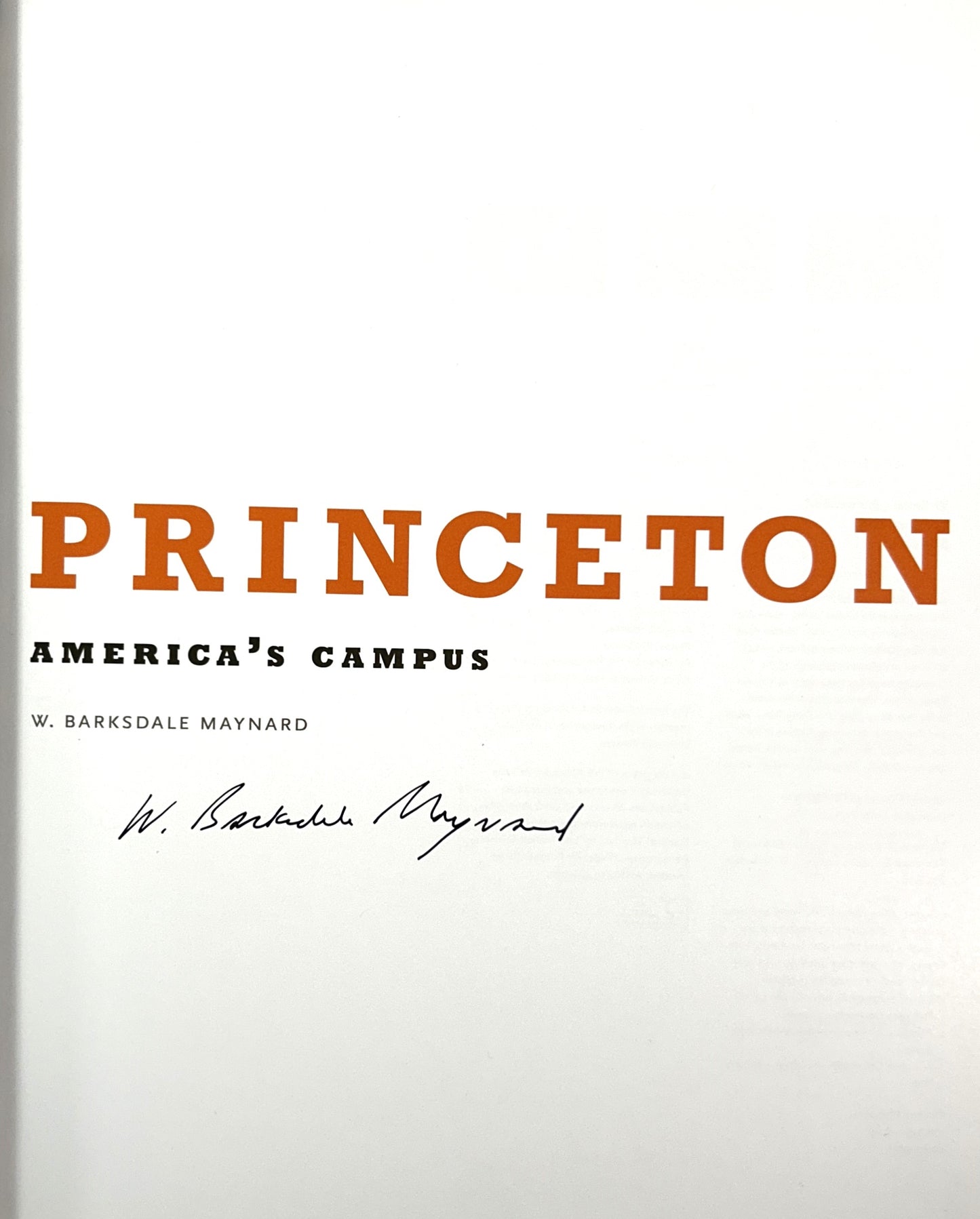 Princeton: America's Campus by W. Barksdale Maynard 2012 Hardcover