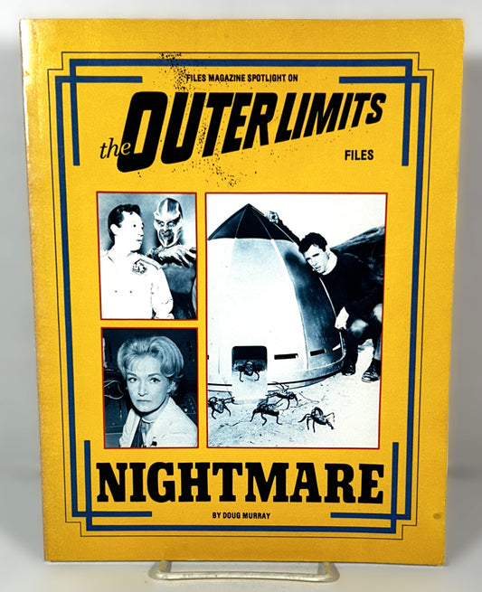 Files Magazine Spotlight on The Outer Limits Files: Nightmare by Doug Murray 1986