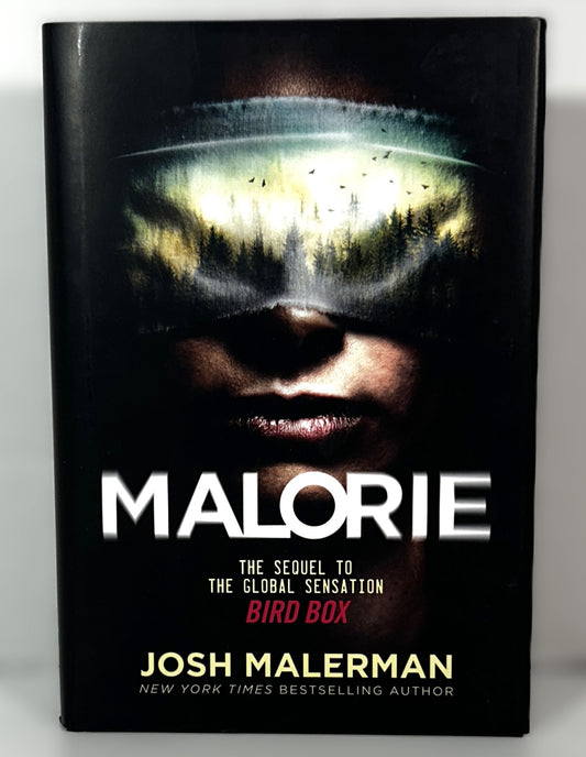 Malorie by Josh Malerman 2020 Hardcover 1st Edition