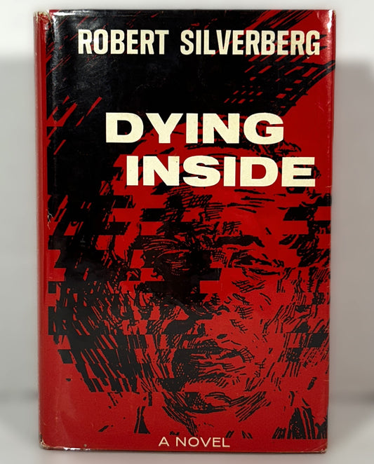 Dying Inside by Robert Silverberg Hardcover 1st Edition 1972