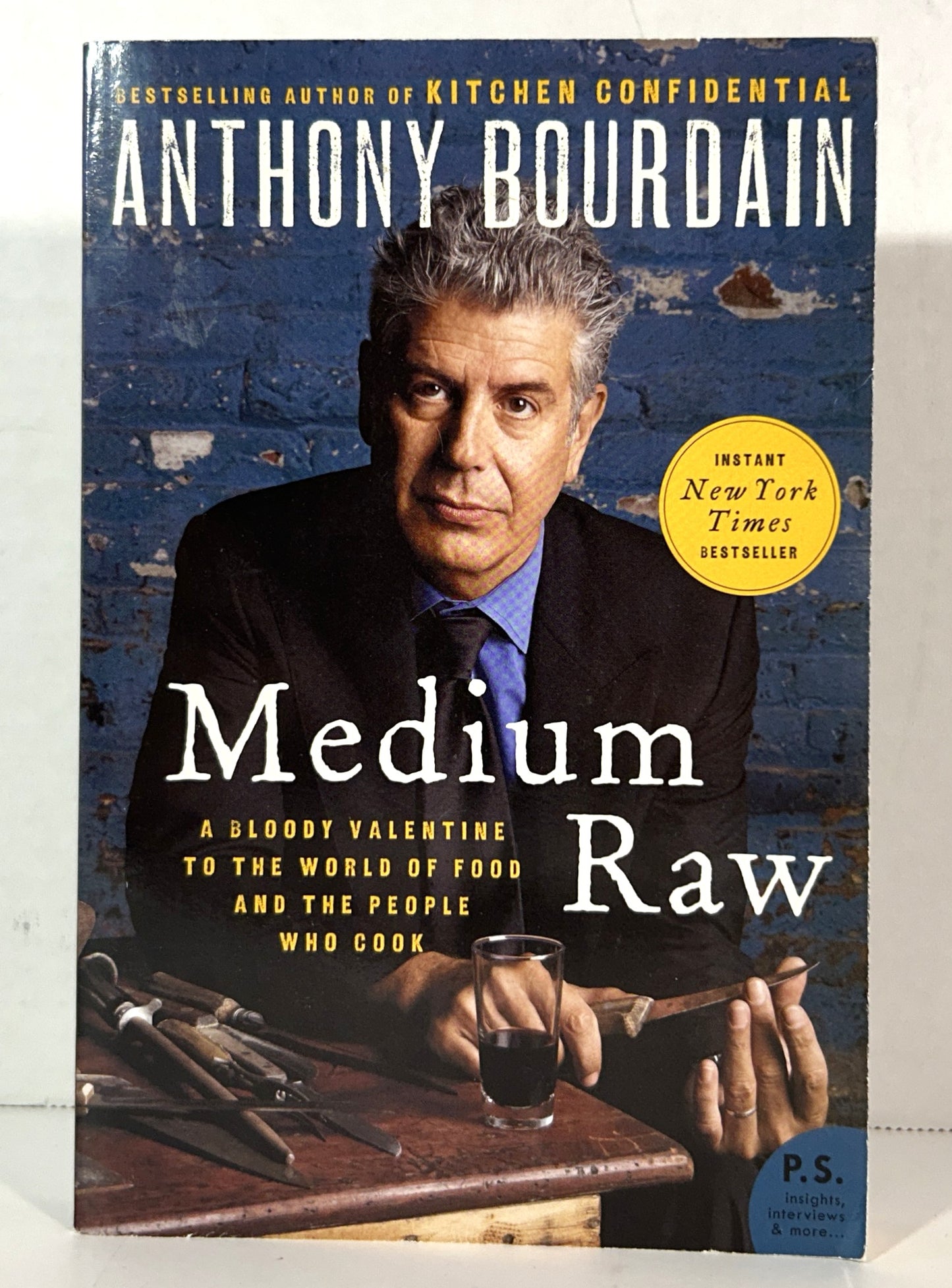 Medium Raw by Anthony Bourdain 2010 SIGNED