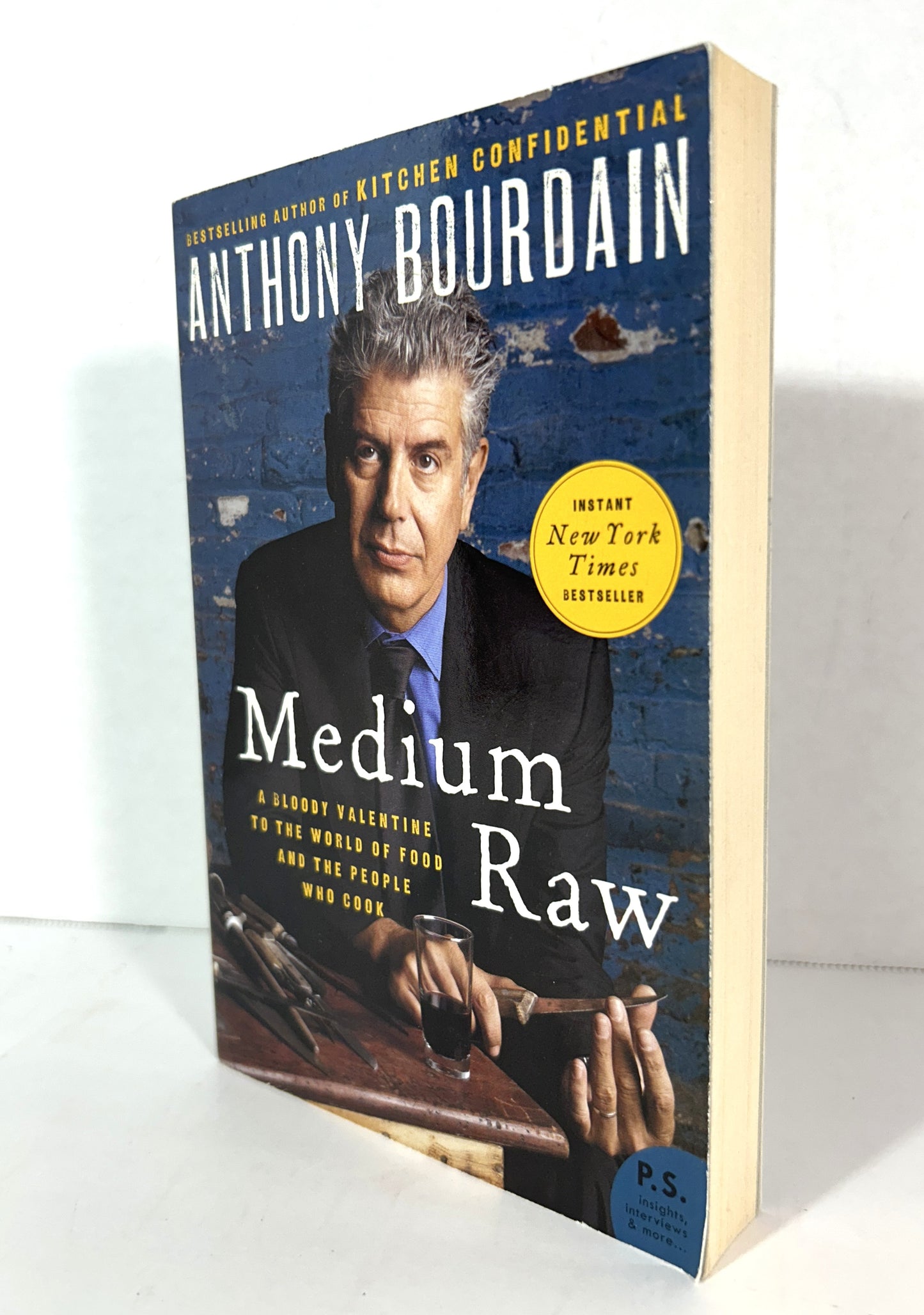Medium Raw by Anthony Bourdain 2010 SIGNED