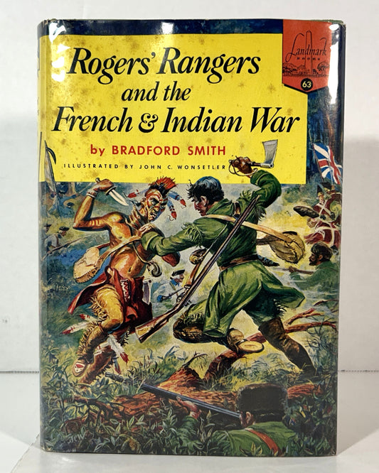Landmark #63: Rogers' Rangers & the French & Indian War by Bradford Smith 1956 w/ SIGNED Author's Letter