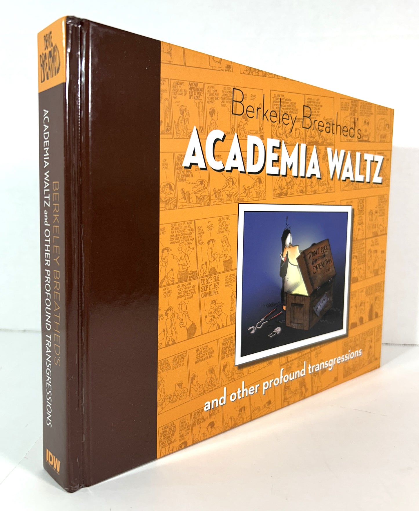 Berkeley Breathed's Academia Waltz and Other Profound Transgressions 2015