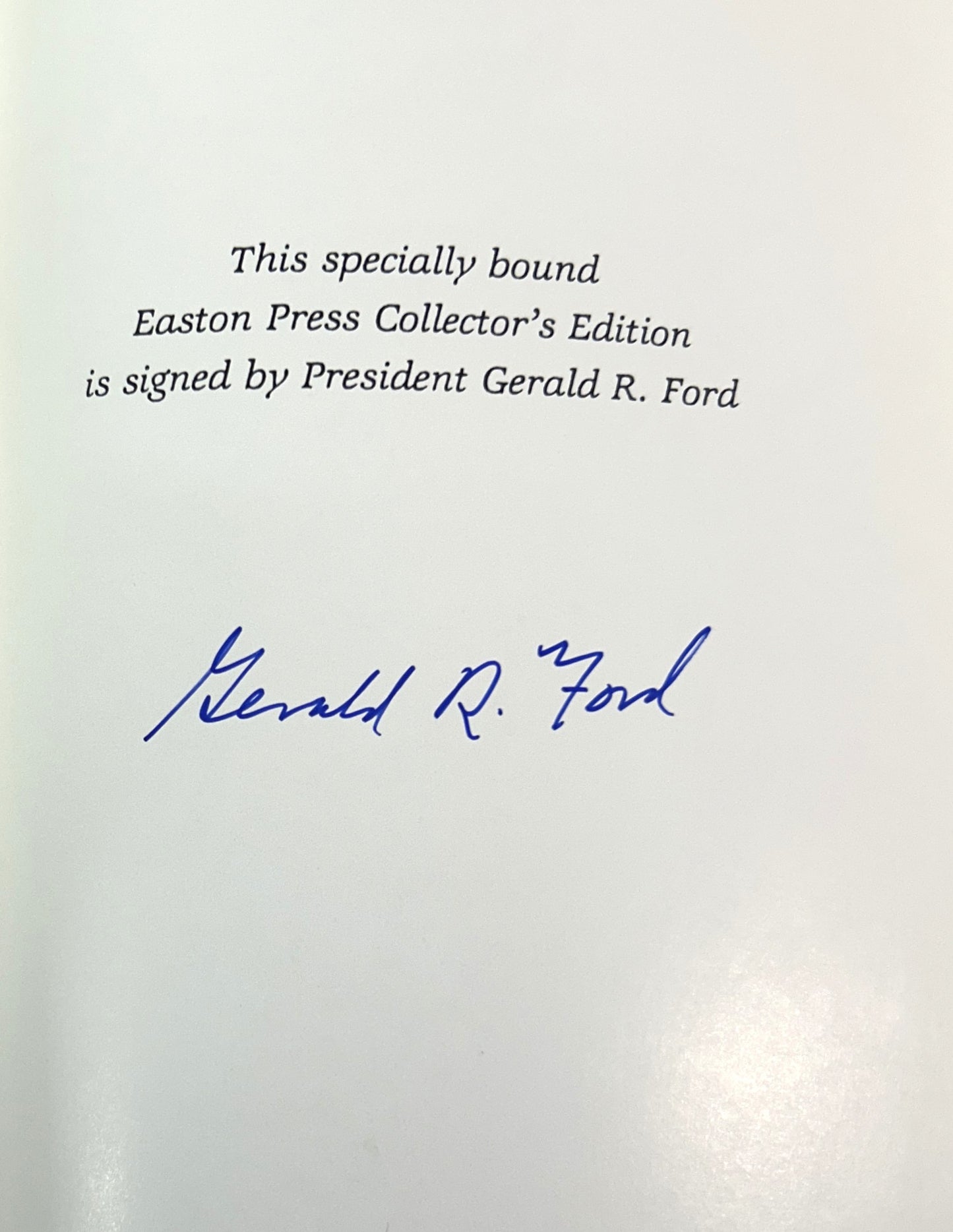 Easton Press: A Time to Heal: The Autobiography of Gerald Ford 1987 SIGNED