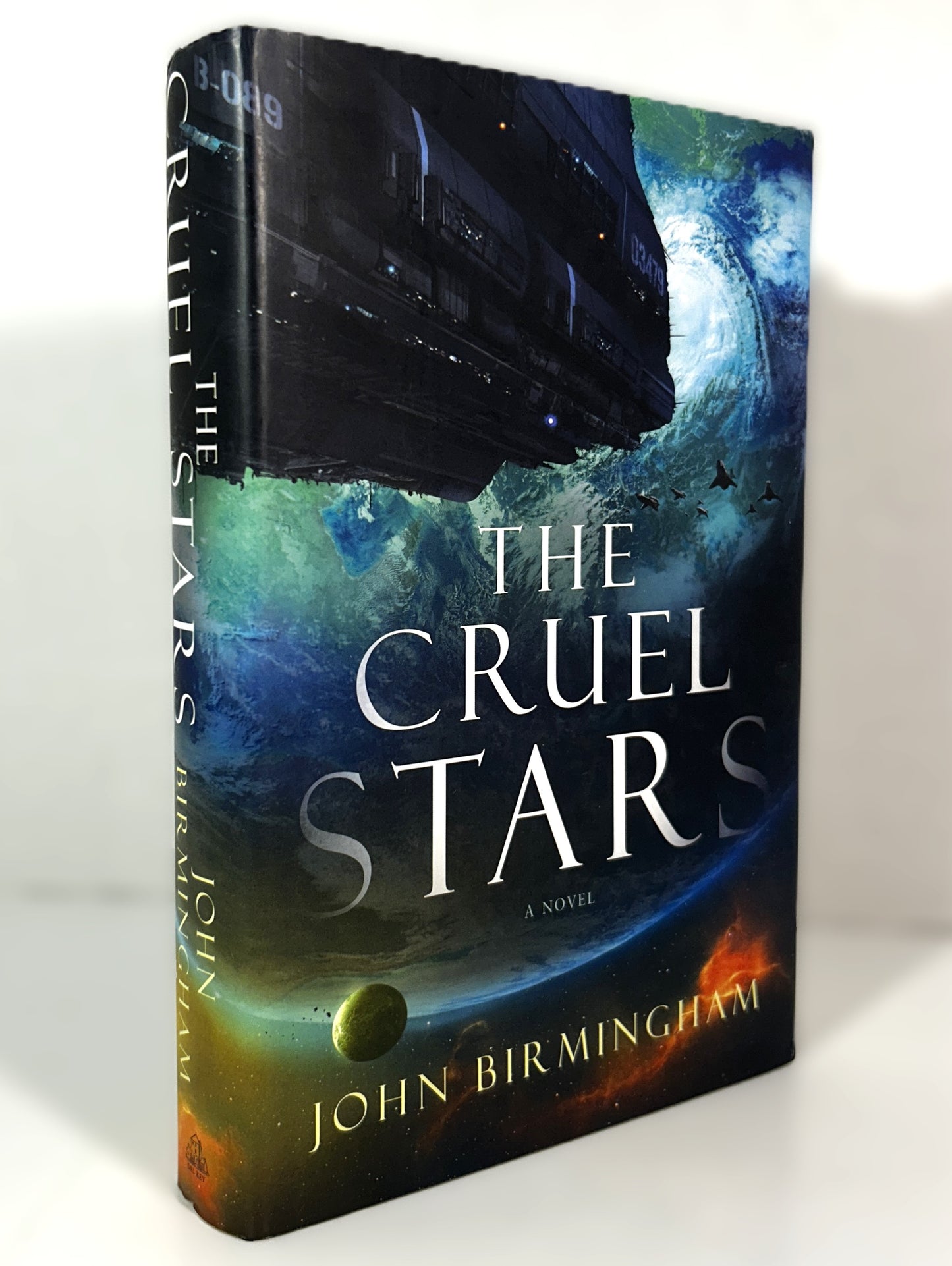 The Cruel Stars by John Birmingham 2019