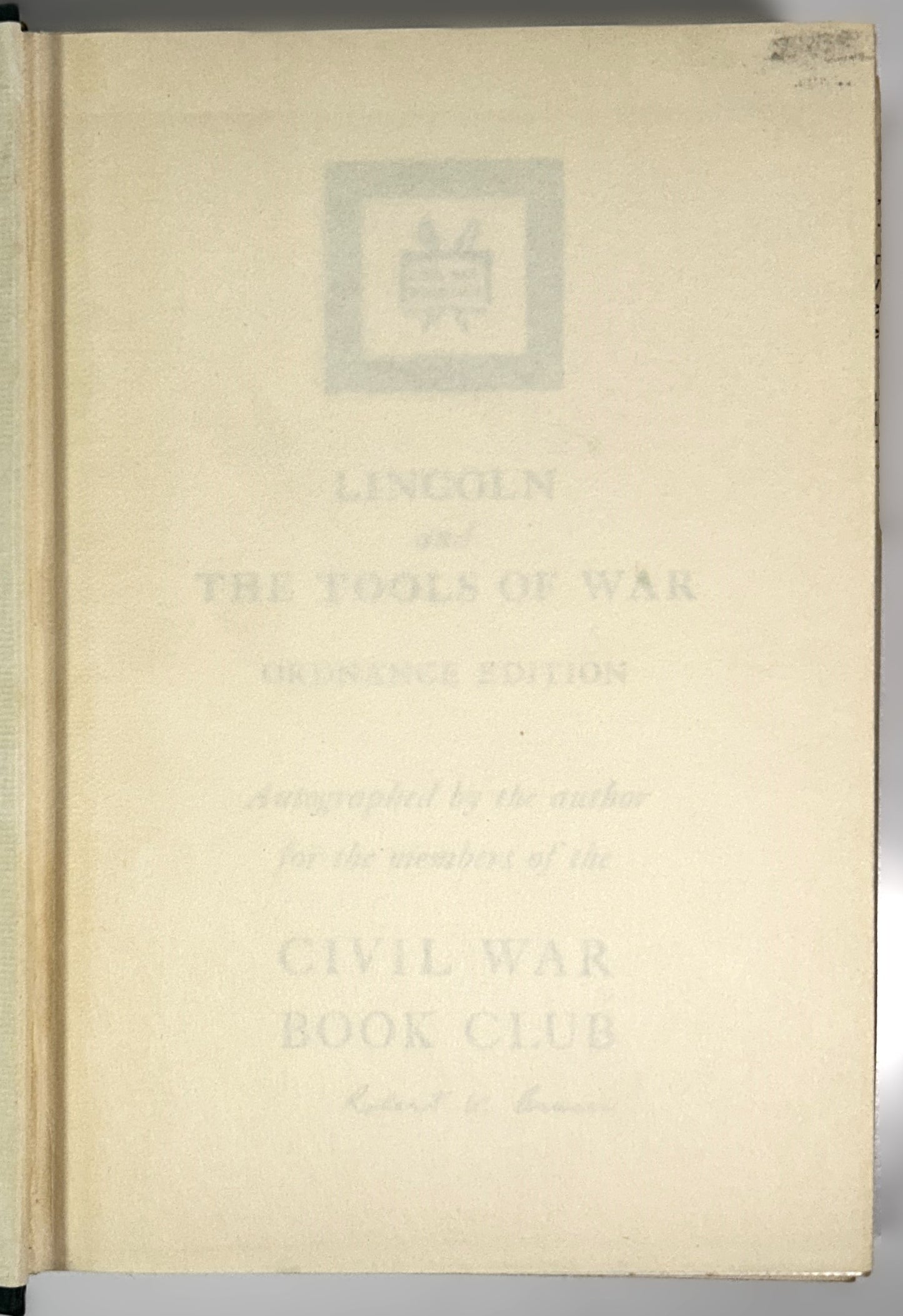 Lincoln and the Tools of War by Robert V. Bruce 1956 SIGNED 1st Edition