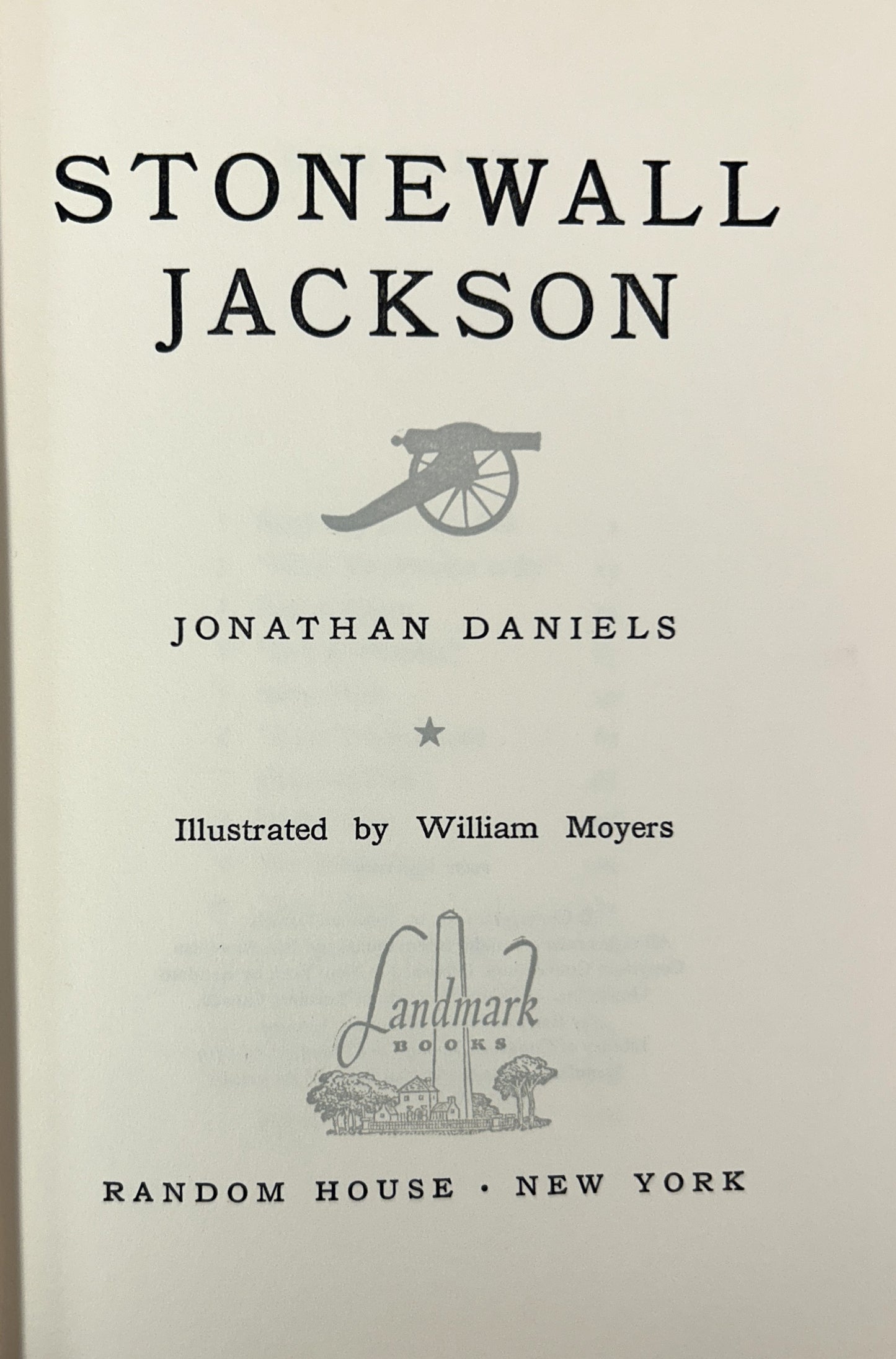 Landmark #86: Stonewall Jackson by Jonathan Daniels 1959 1st w/ SIGNED Letter