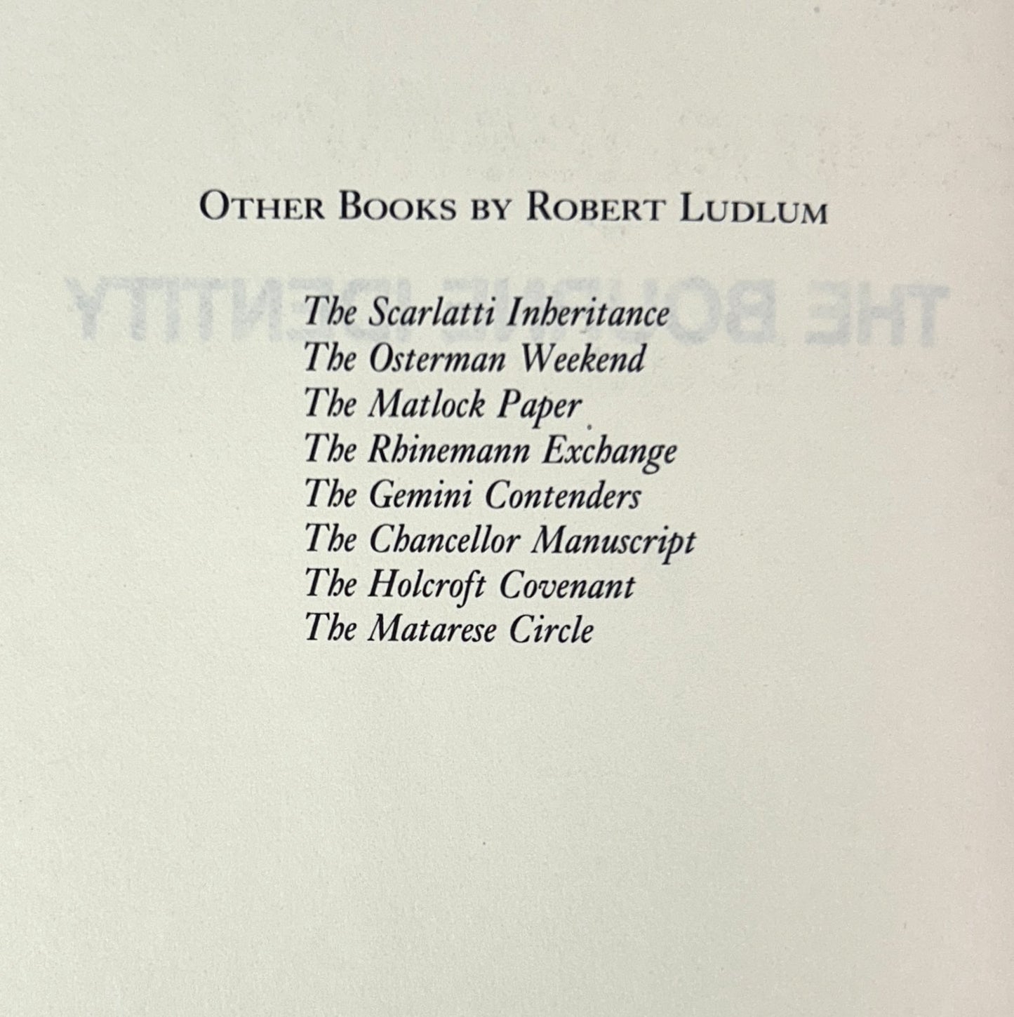 The Bourne Identity by Robert Ludlum 1980 SIGNED 1st Ed w/ Bourne Supremacy 2nd