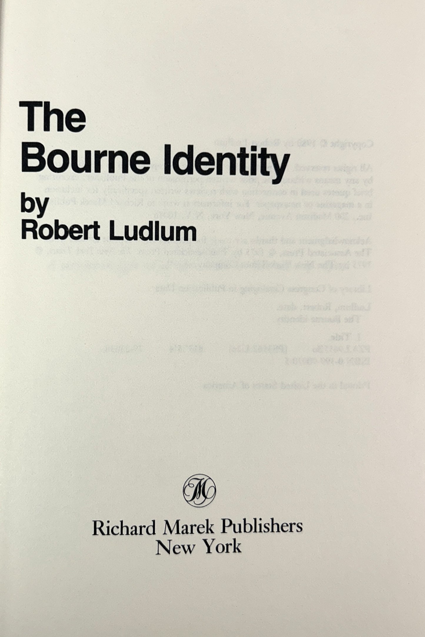 The Bourne Identity by Robert Ludlum 1980 SIGNED 1st Ed w/ Bourne Supremacy 2nd