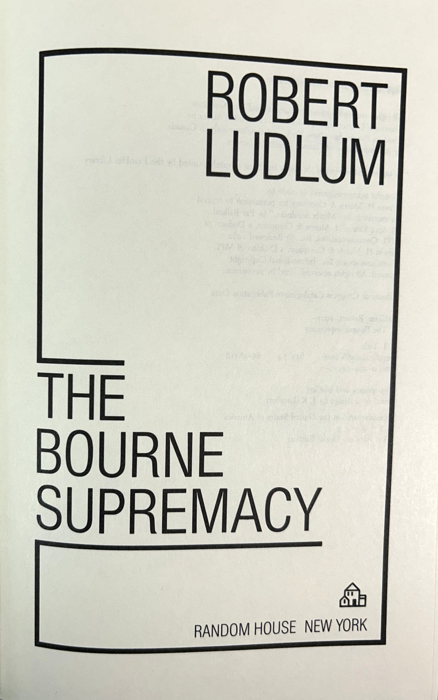 The Bourne Identity by Robert Ludlum 1980 SIGNED 1st Ed w/ Bourne Supremacy 2nd