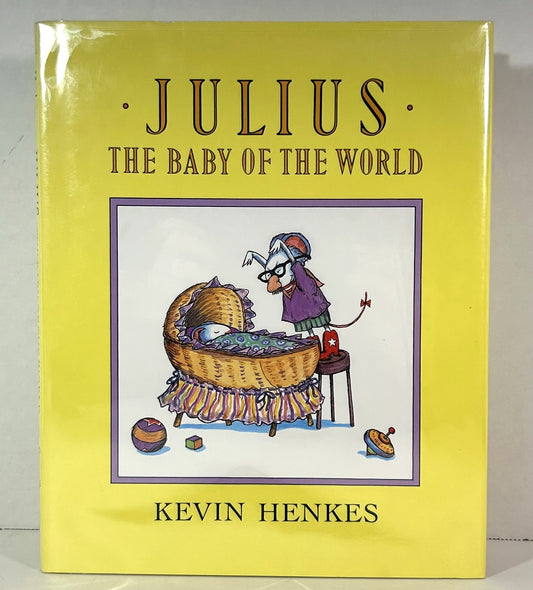 Julius: The Baby of the World by Kevin Henkes SIGNED w/ COA