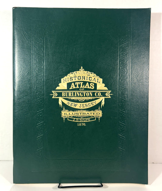 New Historical Atlas of Burlington County New Jersey Illustrated by JD Scott 1876 2002 Facsimile Ed
